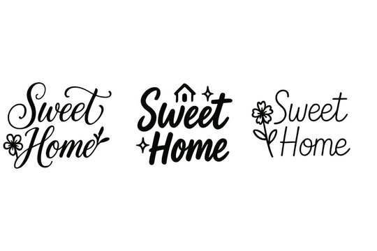 Sweet Home Calligraphy. Sweet Home. Create a calligraphy lettering illustration of the phrase: Sweet Home.