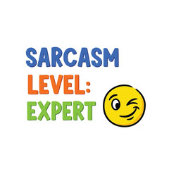Vector art of sarcasm level expert with winking face