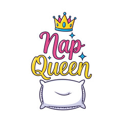 Vector art of nap queen lettering with crown and pillow