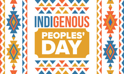 Indigenous Peoples' Day. Native American Day. American Indian culture. Heritage Month. Celebrate annual in United States. Tradition pattern. Poster, card, banner and background. Vector illustration