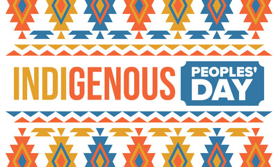 Indigenous Peoples' Day. Native American Day. American Indian culture. Heritage Month. Celebrate annual in United States. Tradition pattern. Poster, card, banner and background. Vector illustration