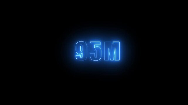 Glowing Blue Neon Number 95 M on Black Background ninety five million numeral