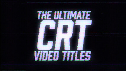Fototapeta Retro CRT Video Titles Retro CRT Video Titles