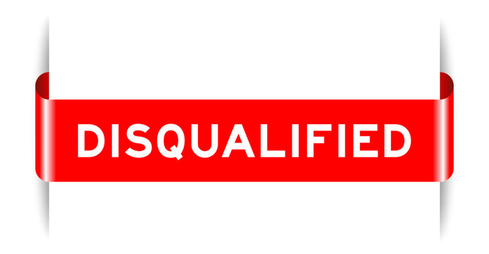 Red color inserted label banner with word disqualified on white background