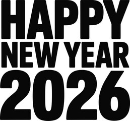Happy New Year 2026 Bold Block Typography Vector DesignHappy New Year 2026 Bold Block Typography Vector Design
