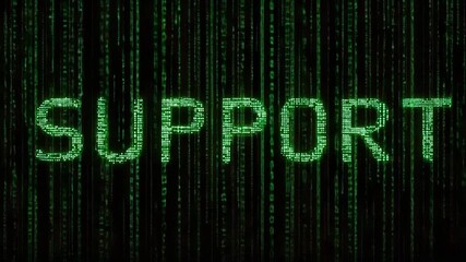 digital support text on binary code background illustrated animation - Powered by Adobe