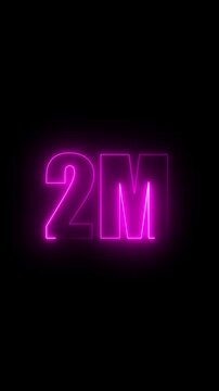Glowing pink neon 2M sign on a black background representing two million followers or views neon sign