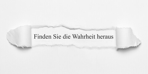 Finden Sie die Wahrheit heraus	
