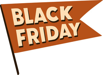 A vintage-style orange banner with bold beige letters spelling “Black Friday,” symbolizing major retail discounts and holiday sales events.