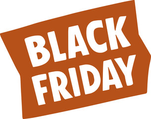A bold “BLACK FRIDAY” text graphic in dark brown on an orange, irregularly shaped background, designed for sale promotions, retail marketing, and advertising materials