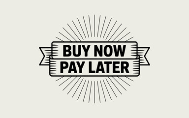 Minimalist Buy Now Pay Later Badge with Retro Sunburst Design and Text Announcement