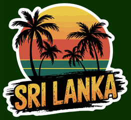 Sri Lanka Retro Sunset Sticker with Palm Trees Silhouette Vintage 80s Style Travel Badge Vector Design