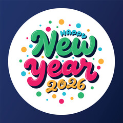 Happy New Year 2026 lettering design with creative Hand Drawn style