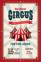 Vintage circus poster with red and white tents, retro typography, stars border and ribbon banner. Flat vector design for carnival, show, theatre, fairground, festival, invitation, flyer or web banner 