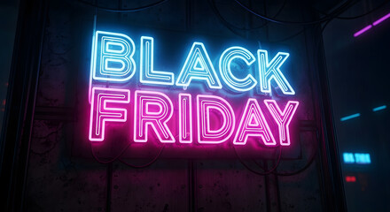 Neon Black Friday Sign: A captivating neon sign glows, showcasing the words Black Friday against an urban backdrop, enticing shoppers with the allure of deals and discounts. 