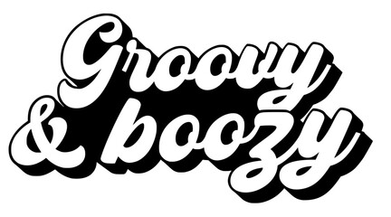 Groovyandboozy Retro Vintage Typography Design  