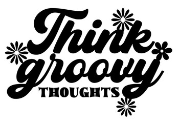Thinkgroovythoughts Retro Vintage Typography Design  