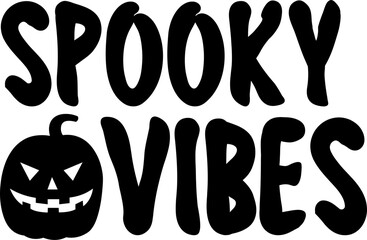 Spooky Vibes Halloween typography clip art design on plain white transparent isolated background for card, shirt, hoodie, sweatshirt, apparel, card, tag, mug, icon, poster or badge
