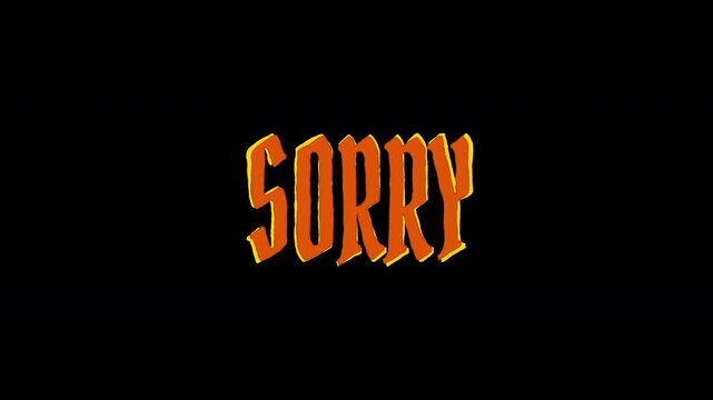 Scribble text animation of a hand drawn word &ldquo;Sorry&rdquo; in orange color. Perfect for apology card, saying sorry graphic design. Isolated on transparent background. 4k, QuickTime, RGB Alpha, Apple Prores
