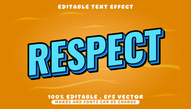 Respect word in a bold 3D cartoon style text effect. Editable vector graphic with blue typography and an orange background