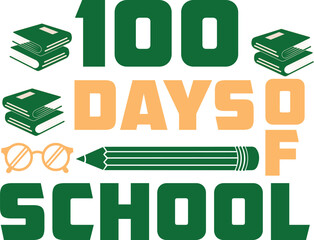 100 days of school typography vector graphic illustration for educational projects