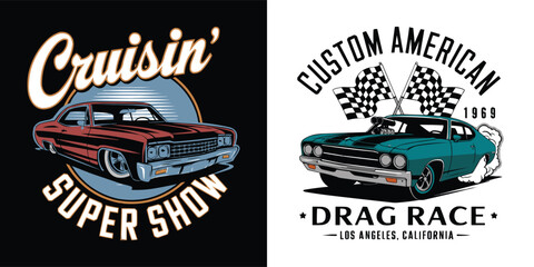 Retro muscle car illustration set with Cruisin Super Show and Custom American Drag Race typography, classic automotive vector for t shirt design