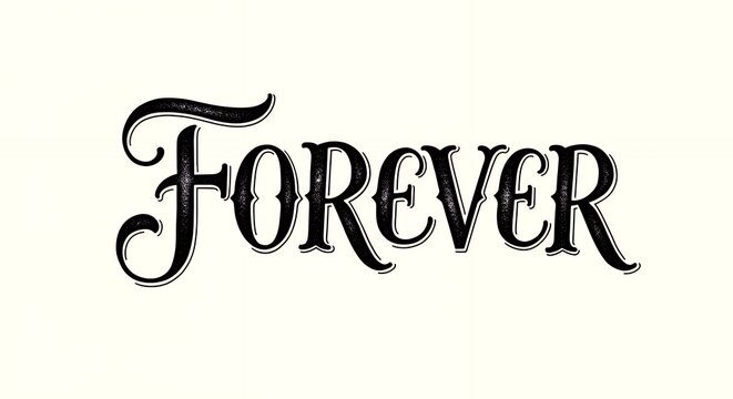 Elegant calligraphy word forever on creamy background suitable for design and commercial use
