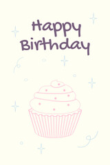 Minimalist “Happy Birthday” card with cupcake illustration. Simple elegant vector design perfect for greetings, invitations, posters, or T-shirt prints.