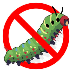 Prohibitory sign, green caterpillar insect crossed out by a red line. Pest control concept and gardening protection. For labeling insecticides