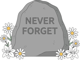Never Forget engraved on a grey memorial stone surrounded by white daisies and lilies, a solemn symbol of remembrance, loss, peace, and tribute