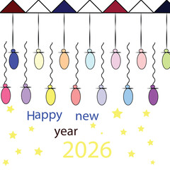 Happy New Year Text with Hanging Colorful Light Bulbs. Happy New Year Greeting C