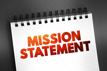Fototapeta premium Mission Statement text on notepad, concept background