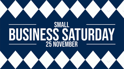 Creative Small Business Saturday banner template, isolated on dark blue background for business advertising