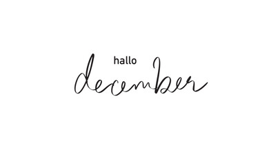 Fototapeta premium hallo december month text font calligraphy hand written lettering script merry christmas happy new year hallo december celebration beautiful gift quote calendar hallo december cosy winter season time