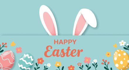 Happy Easter greeting card with bunny ears peeking over a banner, surrounded by colorful eggs and flowers.
