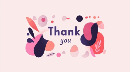 Modern and minimalistic Thank you with clean typography and abstract shapes in pastel colors