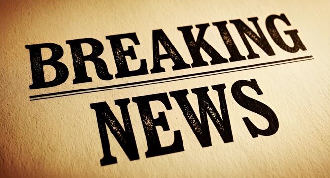 Classic breaking news headline in serif font on textured paper, evoking a traditional newspaper feel animated 4k video