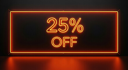 Eye-catching neon sign glows with a vibrant 25% OFF offer, perfect for creating excitement and driving sales in any retail environment.