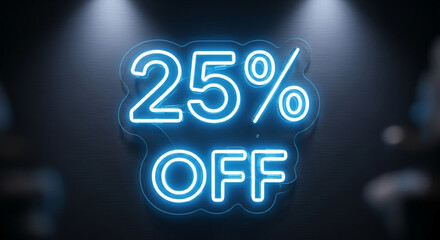 Ignite sales with vibrant blue neon 25% OFF sign, perfect for promotions and special offers attracting customers with eye catching discount alerts