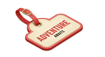 Luggage Tag Displaying Inspirational Message for Travel Enthusiasm