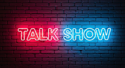 Fototapeta premium Neon 'Talk Show' sign on brick wall.