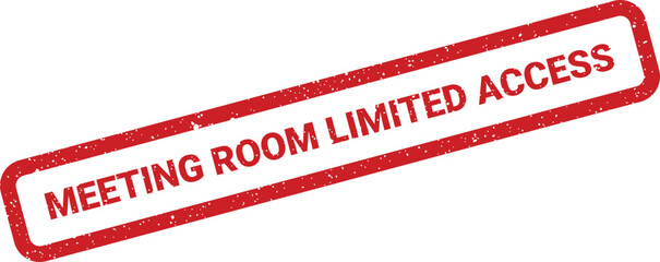 Official red text stamp clearly stating limited access for a specific business meeting room