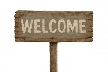 Welcome signboard rustic wood texture, wooden welcome sign, old vintage plank greeting message