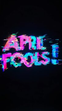 A modern, looping animation of "APRIL FOOLS!" text with a trendy glitch effect. Great for digital greetings, social media stories, and edgy prank-themed videos.
