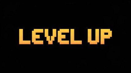 Retro pixelated "Level Up" text glows with achievement, inspiring progress and victory.