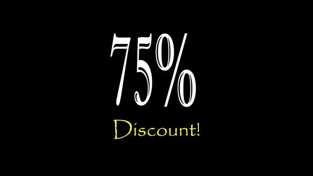 3D animation of 75%. Pack of Percent Discount Banner 75%,Poster badge. Business design. Motion graphics Technology video material animation. Easy to use Black and white Screen.4K.