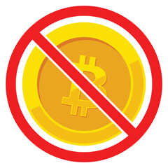 Bitcoin Forbidden Symbol – Cryptocurrency Ban and Digital Payment Restriction Sign