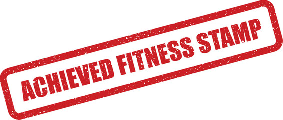 Grunge achieved fitness stamp illustration, gym progress concept, health certification element