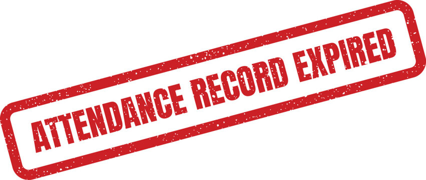 Grunge attendance record expired red stamp with speckled texture for document control