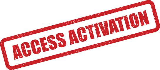 Red access activation stamp effect with grunge texture for web design or print